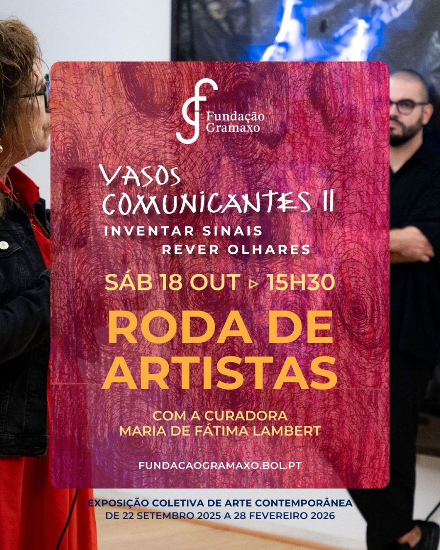 Roda de Artistas — Vasos Comunicantes II