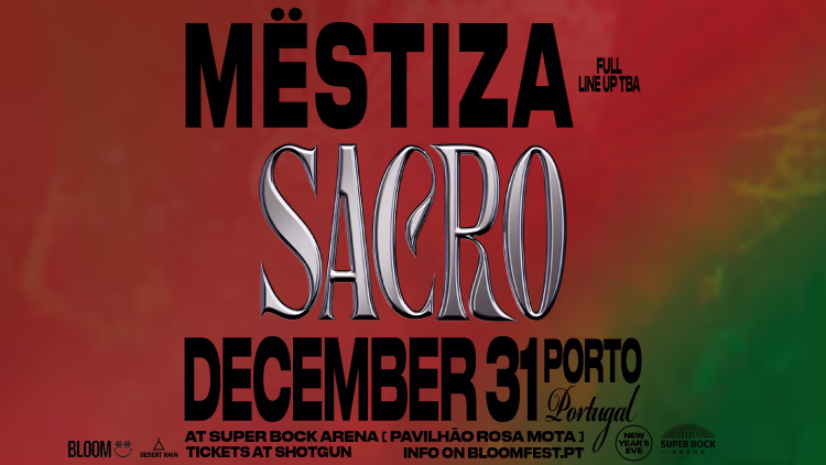 SACRO by MËSTIZA – Porto New Year’s Eve