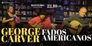 George Carver | Fados Americanos