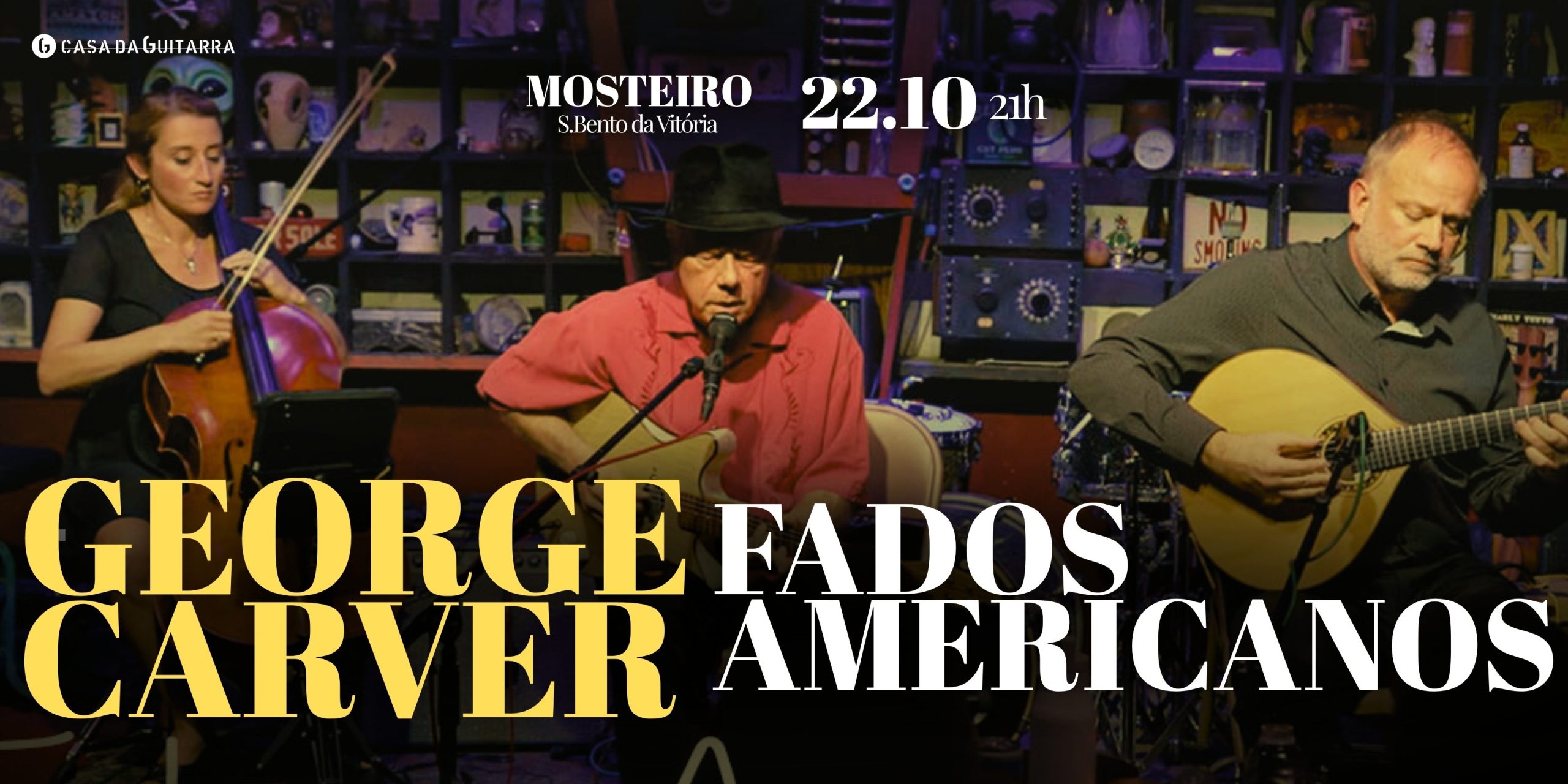 George Carver | Fados Americanos