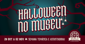 Halloween Assombrado é no World of Discoveries!