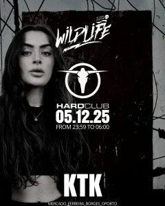 Wildlife no Hard Club Porto com KTK e convidados