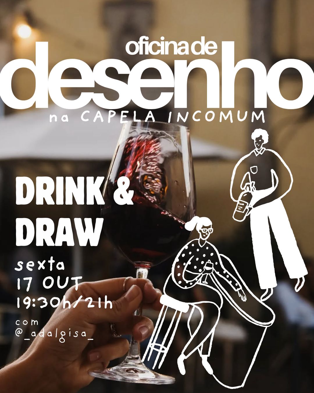 DRINK & DRAW