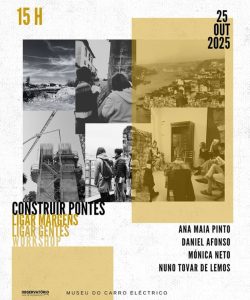Conversas debaixo da Ponte – Construir Pontes: Ligar Margens, Ligar Gentes