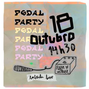Pedal Party na Combo — Experimenta sons únicos com Fuzz n’ Buzz
