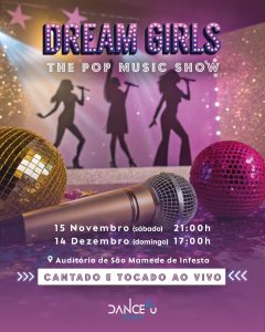 Dream Girls ao vivo- The Pop Music Show