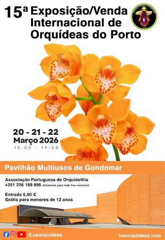 15ª Exposição Internacional de Orquídeas do Porto