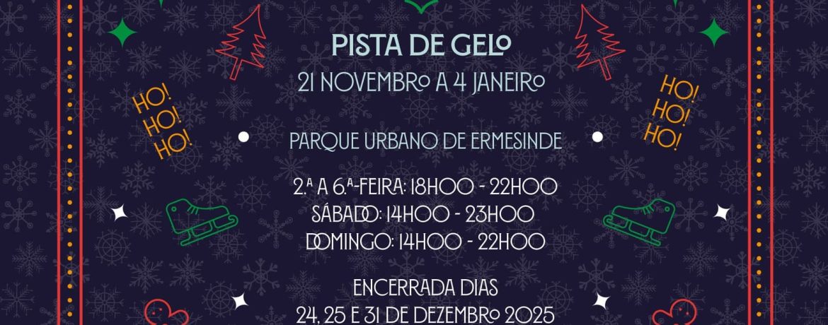 Natal em Ermesinde: Pista de Gelo