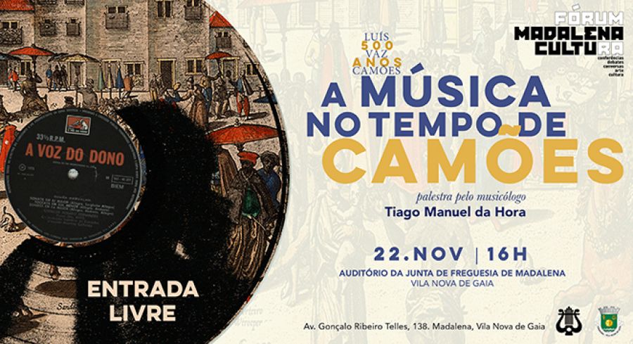 A música no tempo de Camões — palestra por Tiago Manuel da Hora