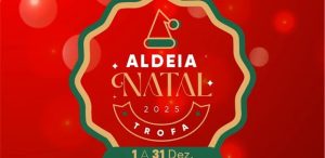 Aldeia de Natal 2025 com música, animação e magia para toda a família