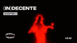(In)Decente – Chapter 3: noite de festa no Pérola Negra