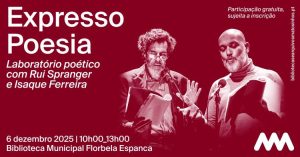 Expresso Poesia: Laboratório Poético com Rui Spranger e Isaque Ferreira