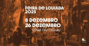 Feira de Lousada 2025 | Feira das Oitavas
