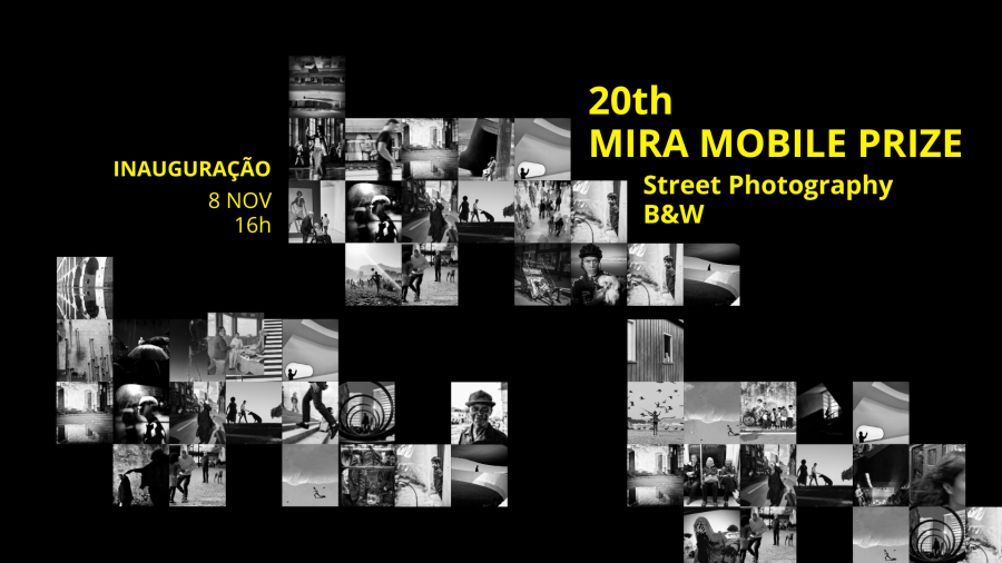 Inauguração da Exposição — 20.ª Edição do MIRA Mobile Prize B&W Street Photography