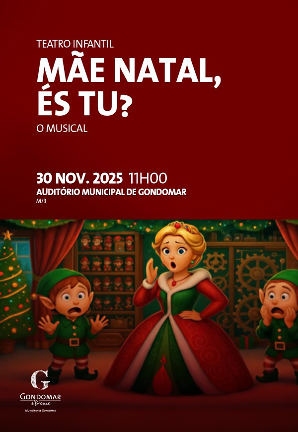 Mãe Natal, És Tu? traz magia e gargalhadas ao Auditório Municipal de Gondomar