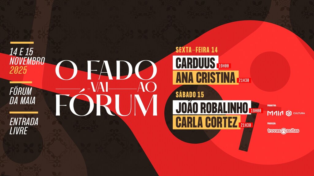 O Fado vai ao Fórum – Fórum da Maia
