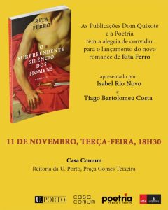 O Surpreendente Silêncio dos Homens de Rita Ferro - Apresentado por Isabel Rio Novo e Tiago B. Costa