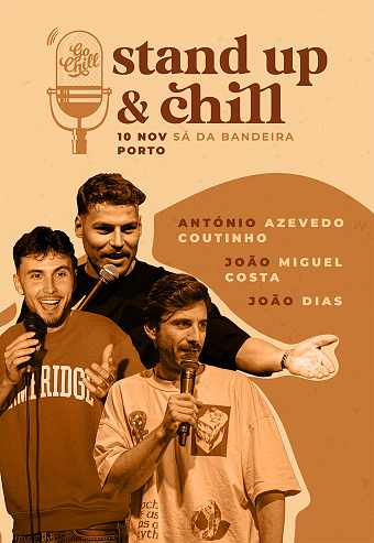 STAND UP & CHILL | PORTO