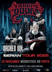 TROOPS OF DOOM + SACRED SIN - Woodstock 69 - Porto