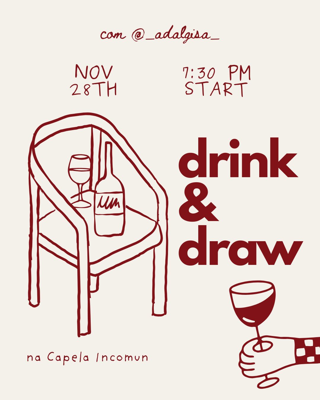 DRINK & DRAW - Uma sessão de desenho livre com tema surpresa, vinho, boa música e boa companhia.
