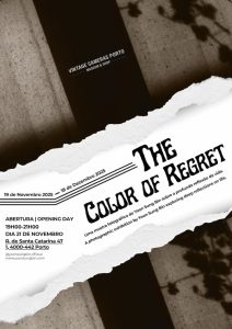 Inauguração da exposição: The Color of Regret