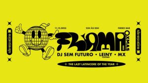 Flama 003 Xmas – A festa que vai incendiar o Porto