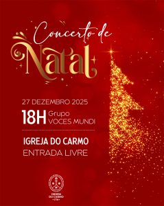 Concerto Historico de Natal - Igreja do Carmo