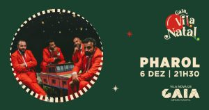 Pharol no Gaia Vila Natal