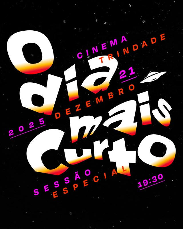 O Dia Mais Curto – Sessão Especial