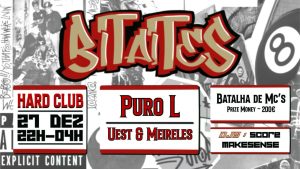 B.I.T.A.I.T.E.S. Vol. 6 – Live Acts e DJs no Porto
