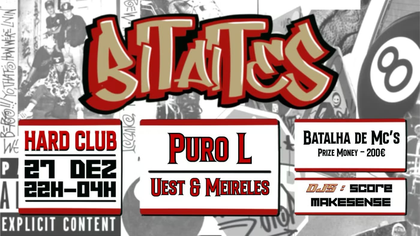 B.I.T.A.I.T.E.S. Vol. 6 – Live Acts e DJs no Porto