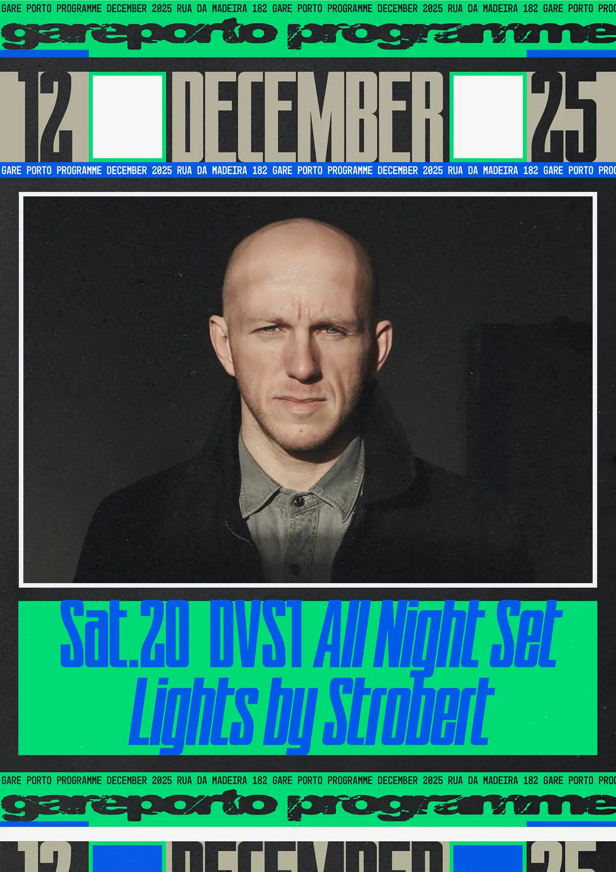 DVS1 domina a Gare Porto com All Night Set e luzes de Strobert