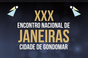 Janeiras enchem Gondomar de tradição no XXX Encontro Nacional
