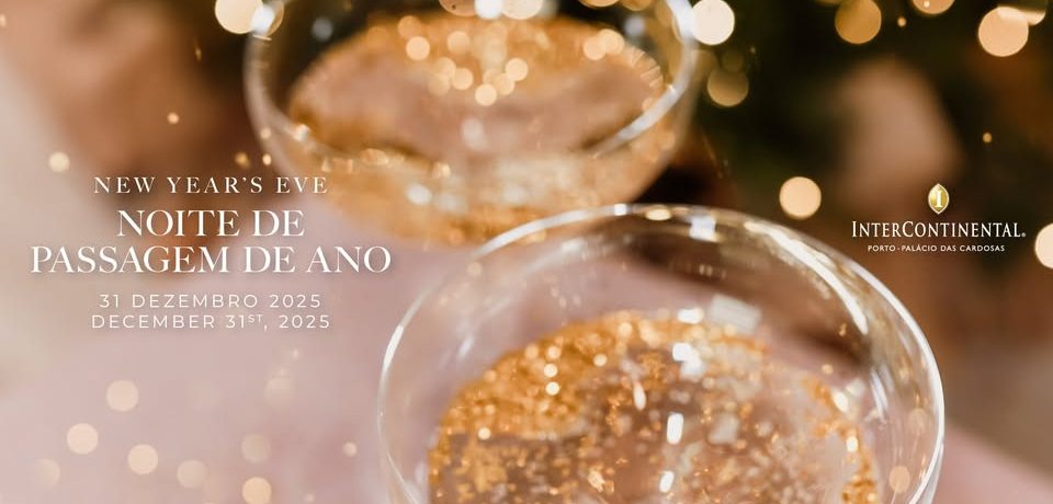 Noite de Ano Novo - InterContinental Porto - Palácio das Cardosas