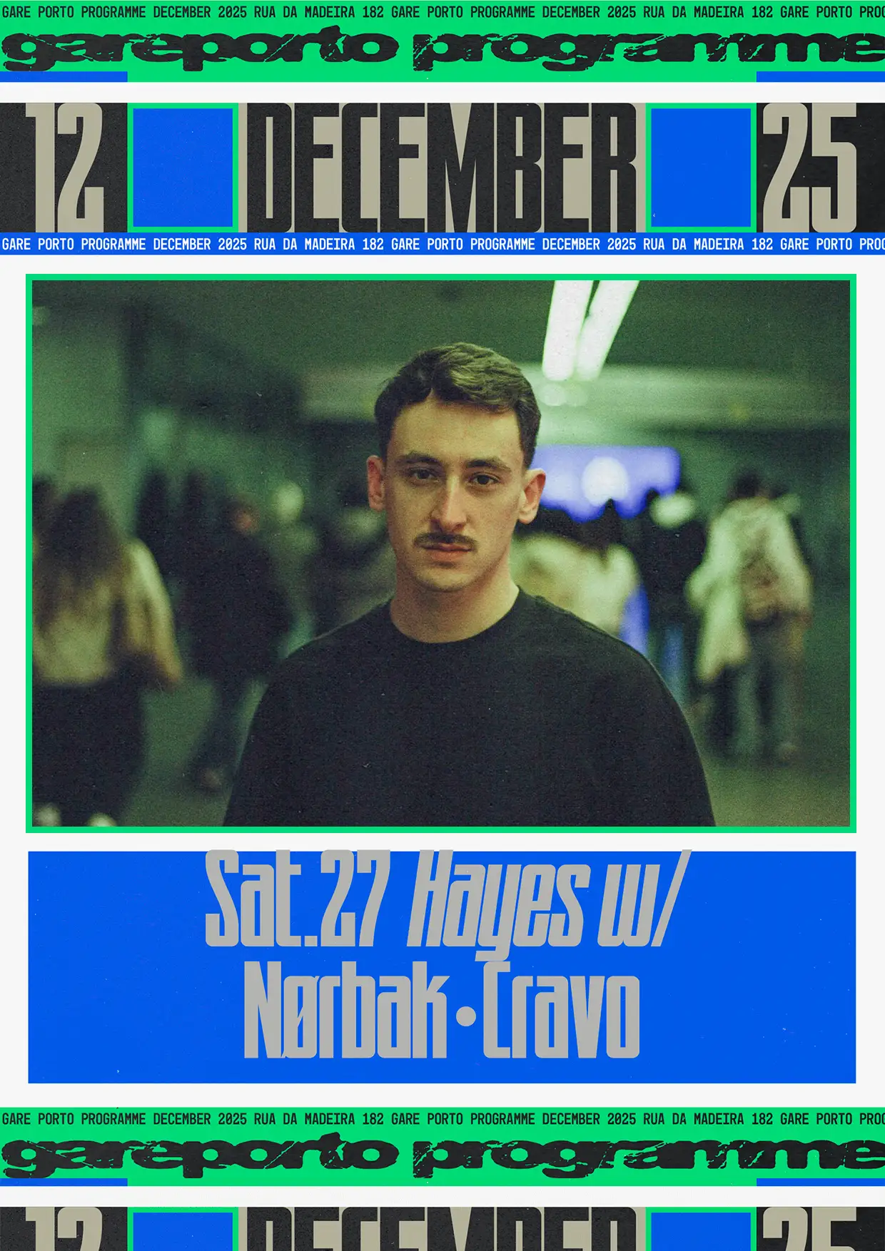 Techno na Gare Porto com Hayes, Nørbak e CRAVO