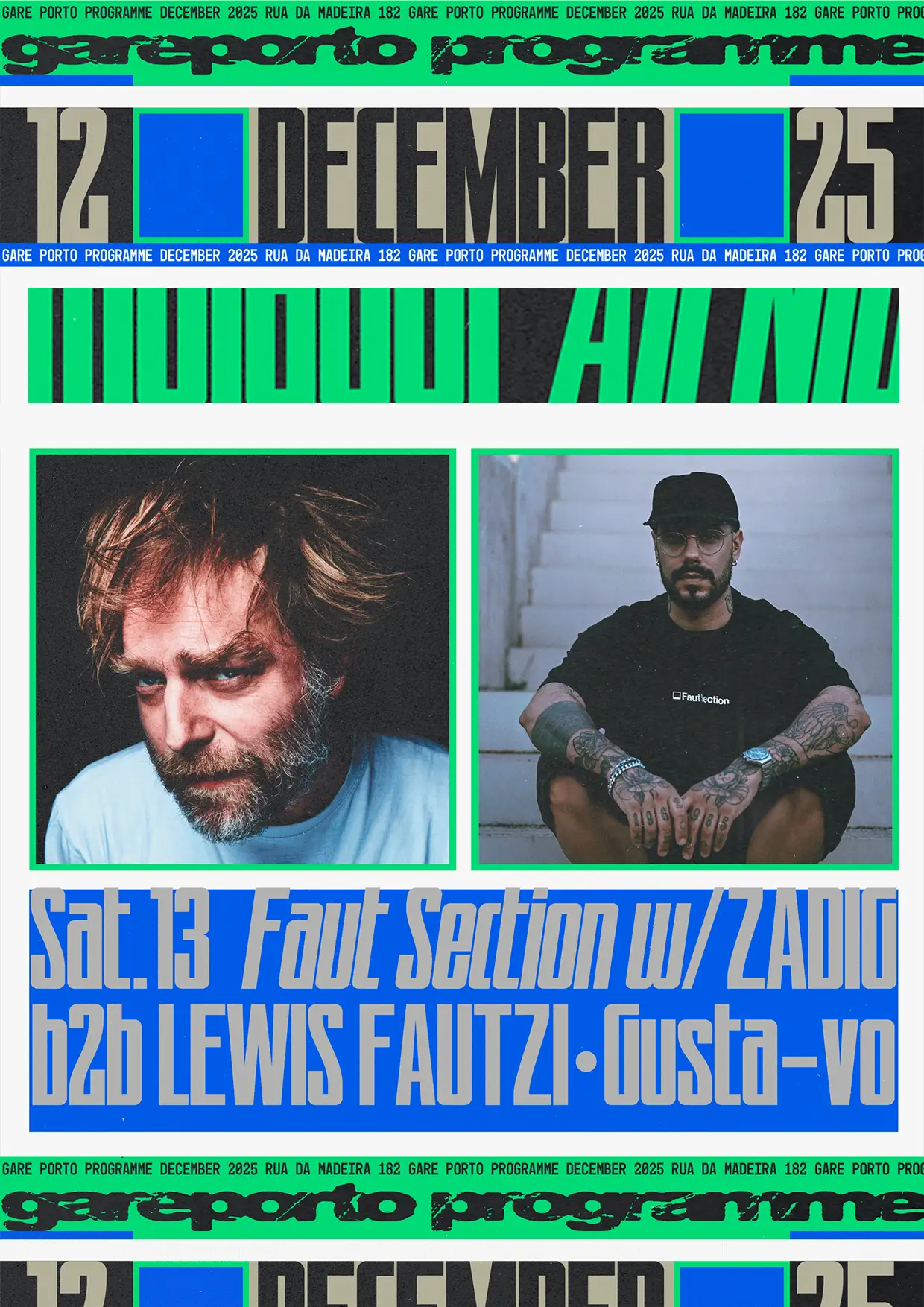 Zadig b2b Lewis Fautzi e Gusta-vo no Gare Porto