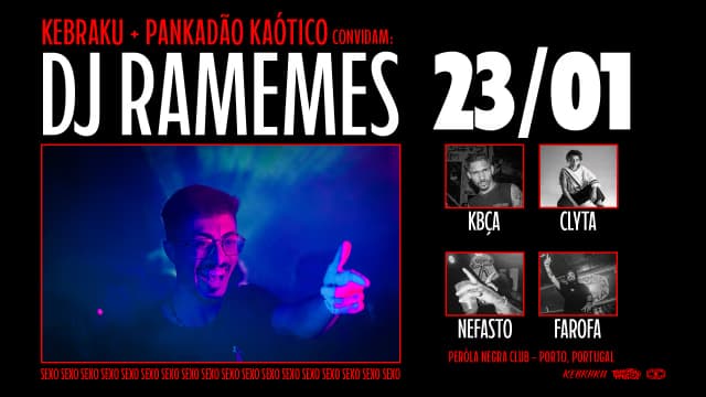 KEBRAKU + Pankadão Kaótico: DJ Ramemes agita o Pérola Negra Club