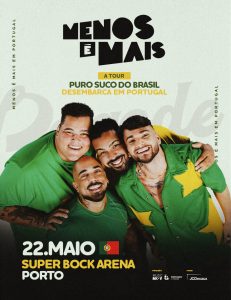 Menos é Mais – Tour Puro Suco do Brasil
