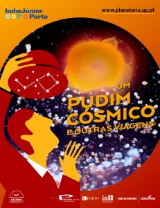 Planetário do Porto apresenta “Um Pudim Cósmico e Outras Viagens”