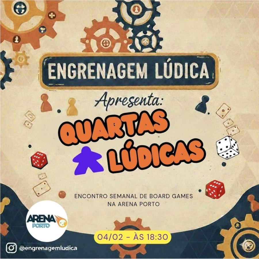 Quartas Lúdicas/Board Game Wednesdays (by Engrenagem Lúdica & Arena Porto)