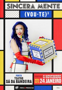 SINCERA MENTE | (VOU-TE)³ - Teatro Sá da Bandeira