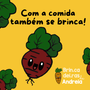 Com a comida também se brinca!