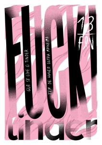 Fuck Tinder – Tem de haver outra maneira!