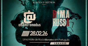 Noite de Rock Alternativo – aBAND’onados + RimaRussa