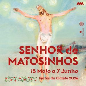 Festa do Senhor de Matosinhos 2026