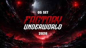 Factory Underworld – Noite Techno