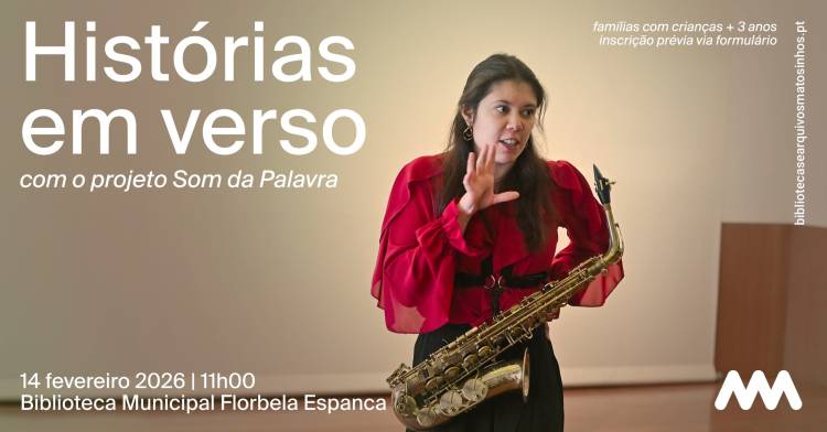 Histórias em verso e música ao vivo para famílias na Biblioteca Florbela Espanca