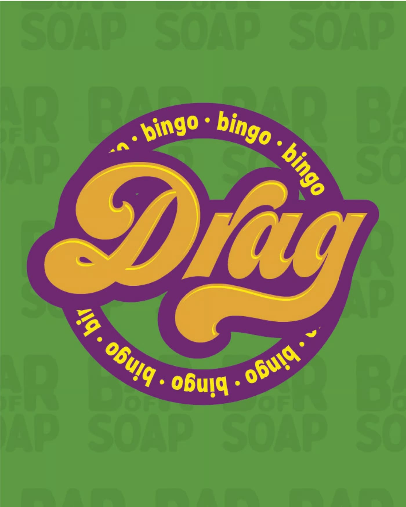 Drag Bingo anima Bar of Soap