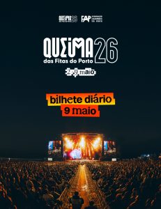 Noites da Queima das Fitas do Porto 2026 – 9 de maio