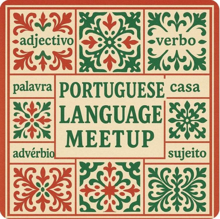 Portuguese Language Meet Up: pratique português no Porto